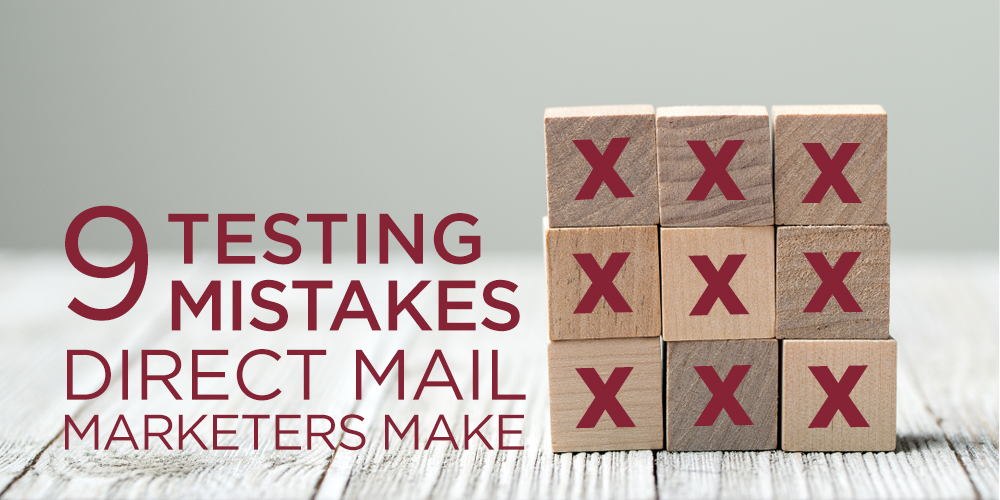 9 Blocks depicting direct mail testing mistakes