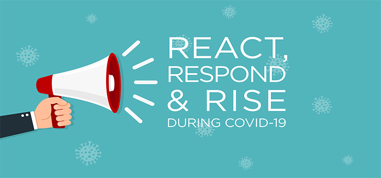 Illustration of React, Respond and Rise During COVID-19