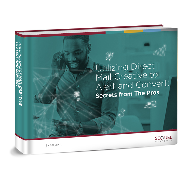 e-book Cover Image: Utilizing Direct Mail Creative to Alert and Convert